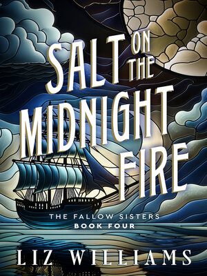 cover image of Salt on the Midnight Fire